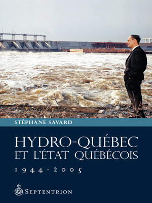 cover image of Hydro-Québec et l'État québécois, 1944-2005